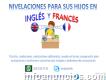 Inglés y Francés tutorías, exámenes, tareas, trabajos, asesorías y recuperaciones.