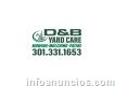 D & B Yard Care Llc